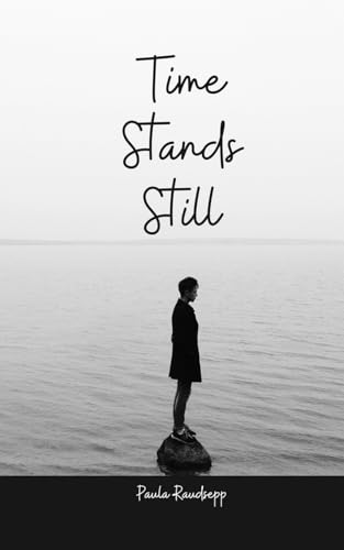 Time Stands Still Time Stands Still von Swan Charm Publishing
