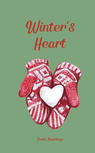 Winter's Heart Winter's Heart von Swan Charm Publishing