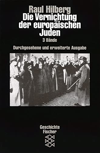 Die Vernichtung der europäischen Juden von FISCHER Taschenbuch