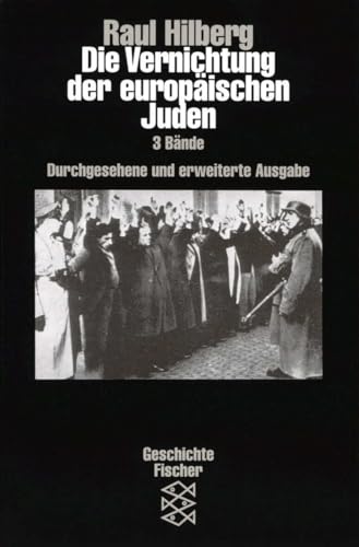 Die Vernichtung der europäischen Juden von FISCHER Taschenbuch