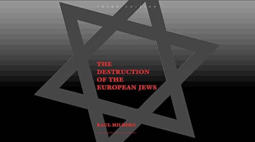The Destruction of the European Jews: Third Edition von Yale University Press