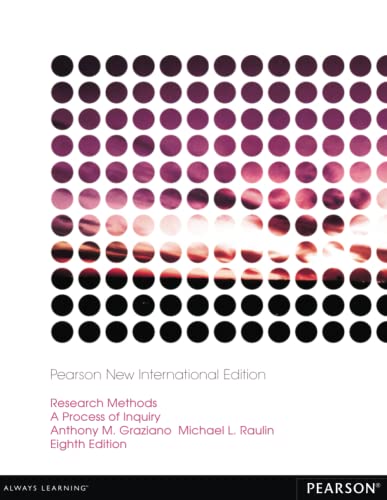 Research Methods: A Process of Inquiry: Pearson New International Edition: A Process of Inquiry von Pearson