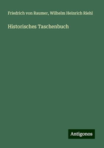Historisches Taschenbuch von Antigonos Verlag