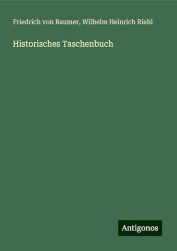 Historisches Taschenbuch von Antigonos Verlag