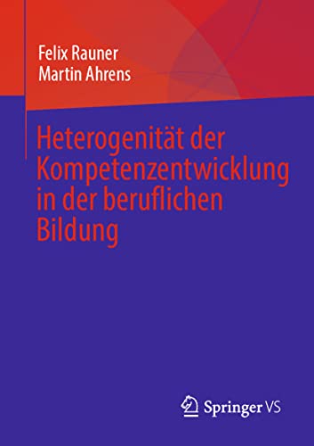 Heterogenität der Kompetenzentwicklung in der beruflichen Bildung