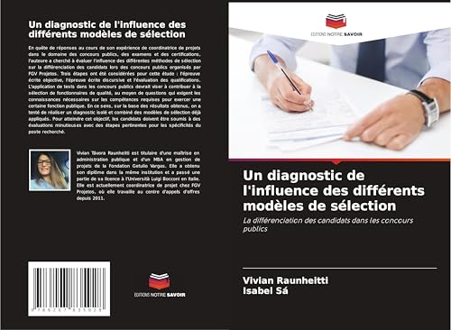 Un diagnostic de l'influence des différents modèles de sélection: La différenciation des candidats dans les concours publics von Editions Notre Savoir