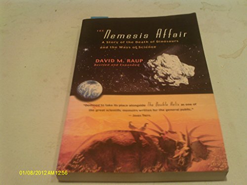 The Nemesis Affair: A Story of the Death of Dinosaurs and the Ways of Science