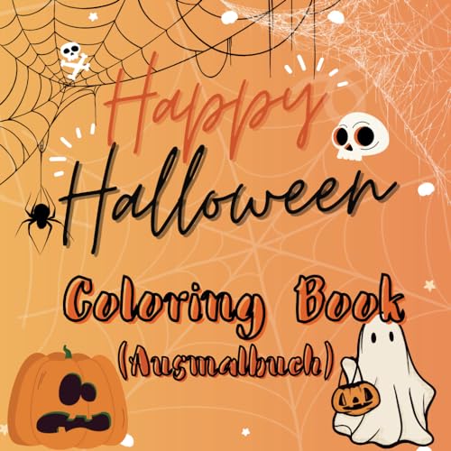 Halloween coloring book / ages 5-8, with very cute motifs, easy to paint, happy halloween for kids von Independently published