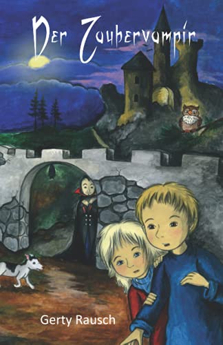 Der Zaubervampir Der Zaubervampir von Papierfresserchens MTM-Verlag