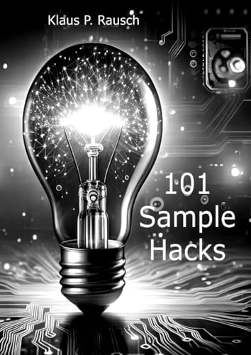 101 Sample Hacks: DE (Edition Klangmeister) von epubli