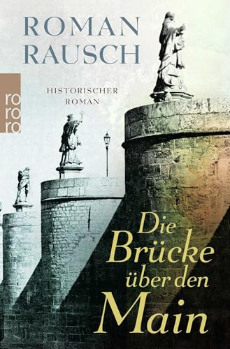 Die Brücke über den Main von Rowohlt