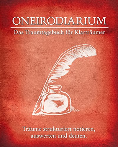 Oneirodiarium, Farbe ROT: Das Traumtagebuch für Klarträumer