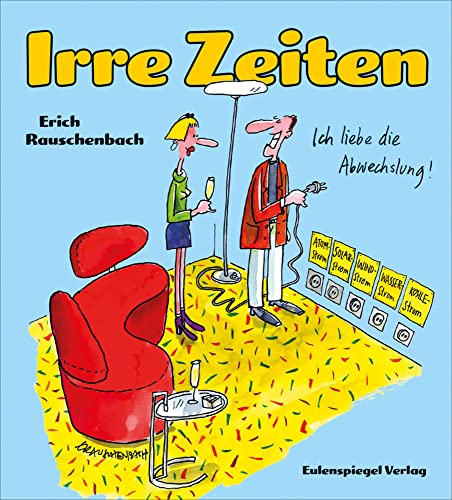 Irre Zeiten von Eulenspiegel