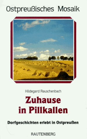 Zuhause in Pillkallen