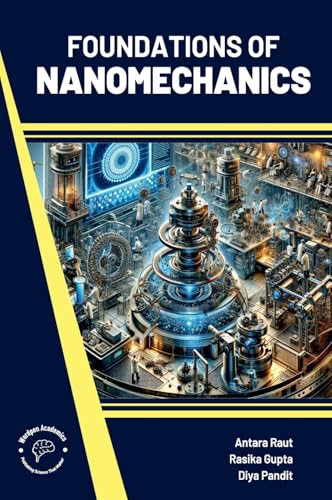 Foundations of Nanomechanics von Wordpen Academics