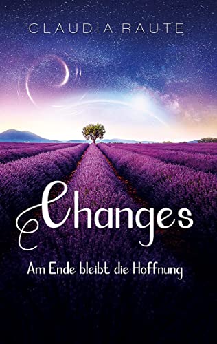 Changes - Am Ende bleibt die Hoffnung von Books on Demand GmbH