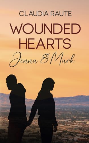 Wounded Hearts: Jenna & Mark