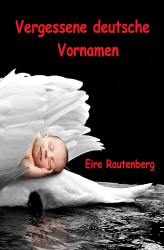 Vergessene deutsche Vornamen von epubli