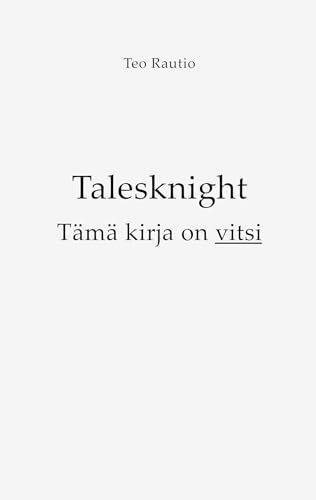 Talesknight: Tämä kirja on vitsi von BoD – Books on Demand – Finnland