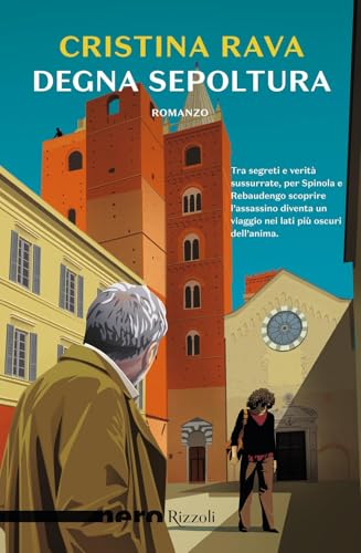 Degna sepoltura (Nero Rizzoli) von Rizzoli