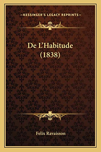 De L'Habitude (1838)