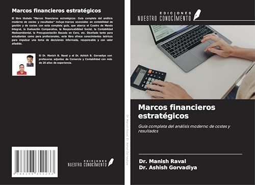 Marcos financieros estratégicos: Guía completa del análisis moderno de costes y resultados von Ediciones Nuestro Conocimiento