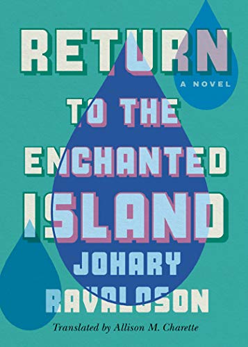 Return to the Enchanted Island: A Novel von Amazon Crossing
