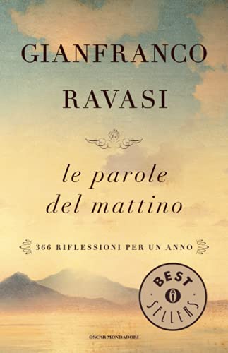 Le parole del mattino (Oscar bestsellers, Band 2277)