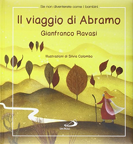 Il viaggio di Abramo von San Paolo Edizioni