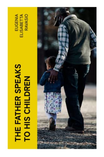 The Father Speaks to His Children von e-artnow