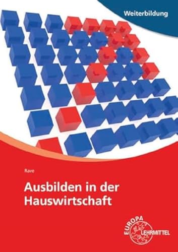 Ausbilden in der Hauswirtschaft von Europa-Lehrmittel