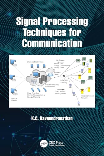 Signal Processing Techniques for Communication von CRC Press