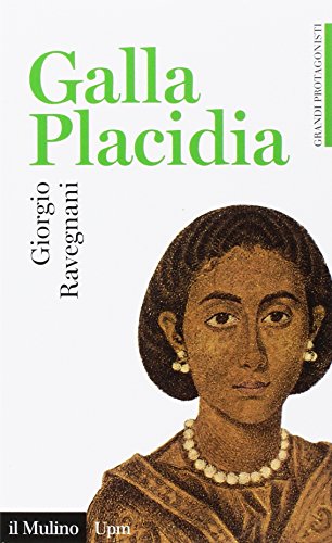 Galla Placidia (Universale paperbacks Il Mulino) von Il Mulino