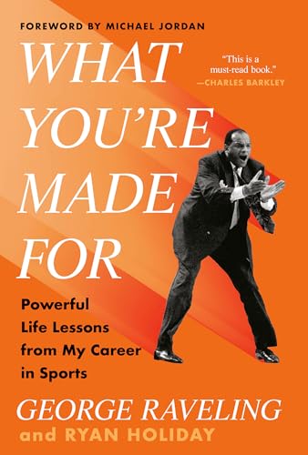 What You're Made for: Powerful Life Lessons from My Career in Sports von Portfolio