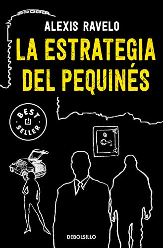 La estrategia del Pequinés (Best Seller) von DEBOLSILLO