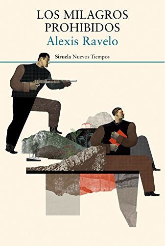 Los milagros prohibidos (Nuevos Tiempos, Band 363)
