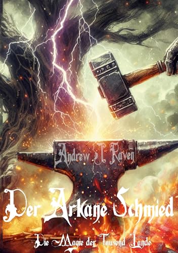 Die Magie der Tausend Lande - Der Arkane Schmied von BoD – Books on Demand