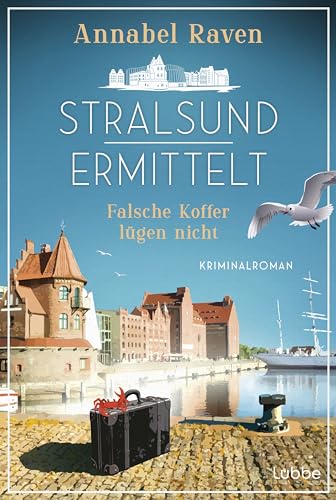 Stralsund ermittelt - Falsche Koffer lügen nicht: Kriminalroman. Humorvoller Ostsee-Krimi Stralsund ermittelt - Falsche Koffer lügen nicht: Kriminalroman. Humorvoller Ostsee-Krimi