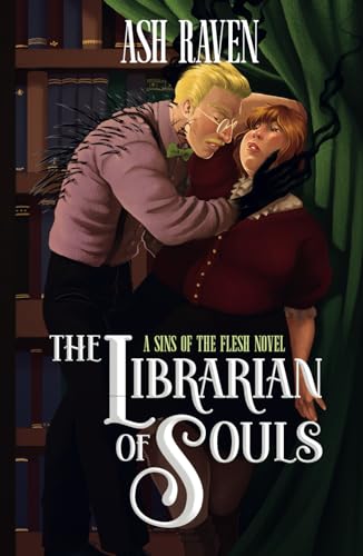 The Librarian of Souls: A Sins of The Flesh Novel (Boogeyman Monster Romance)