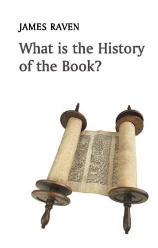 What is the History of the Book? (What is History) von Polity