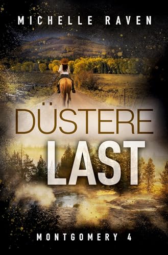 Düstere Last (Montgomery)
