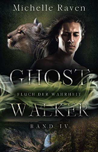 Fluch der Wahrheit (Ghostwalker, Band 4) Fluch der Wahrheit (Ghostwalker, Band 4) von Independently published