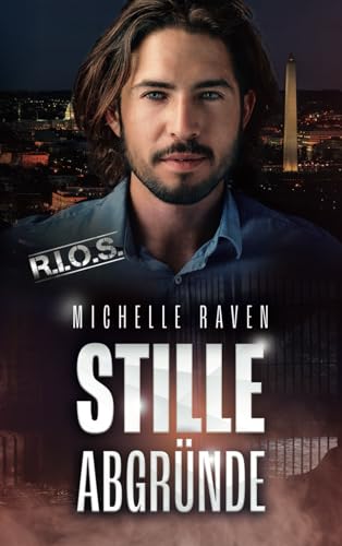 Stille Abgründe (R.I.O.S., Band 7)