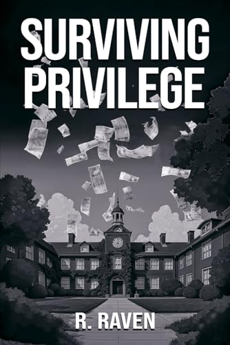 SURVIVING PRIVILEGE von UK Book Publishing