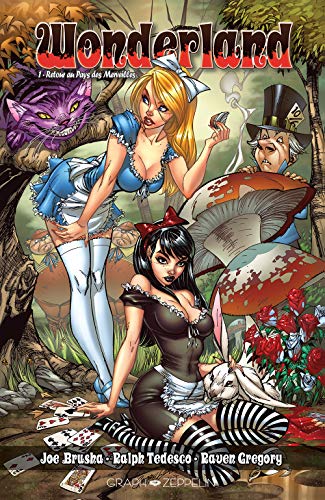 Wonderland : Volume 1. Retour au Pays des Merveilles von GRAPH ZEPPELIN