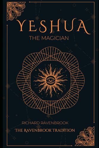 Yeshua: The Magician von Independently published