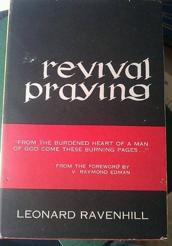 Revival Praying: An Urgent And Powerful Message For The Family Of Christ von Baker Publishing Group
