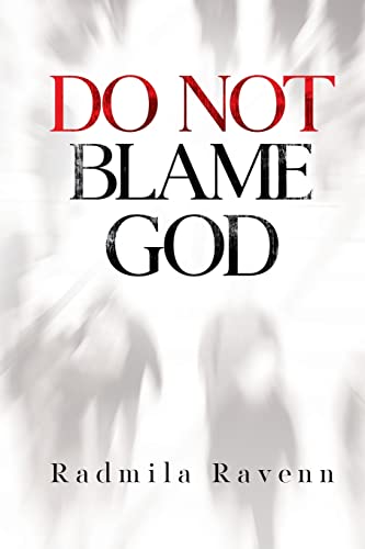 Do Not Blame God von Olympia Publishers