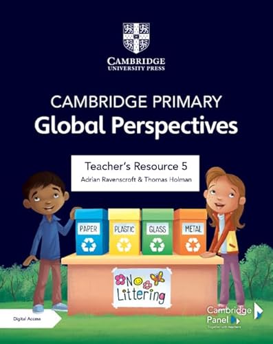 Cambridge Primary Global Perspectives Teacher's Resource + Digital Access (Primary Global Perspectives, 5) von Cambridge