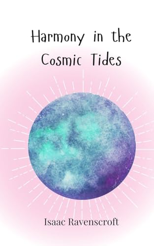 Harmony in the Cosmic Tides Harmony in the Cosmic Tides von Creative Arts Management OÜ
